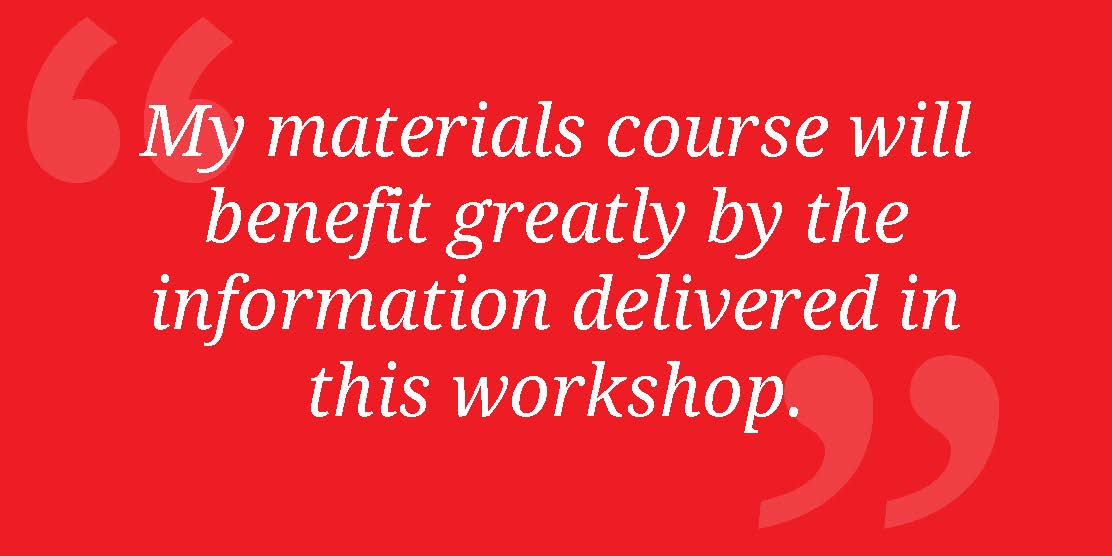 ACI Professor workshop testimonial - My materials course will benefit greatly by the information delivered in this workshop.